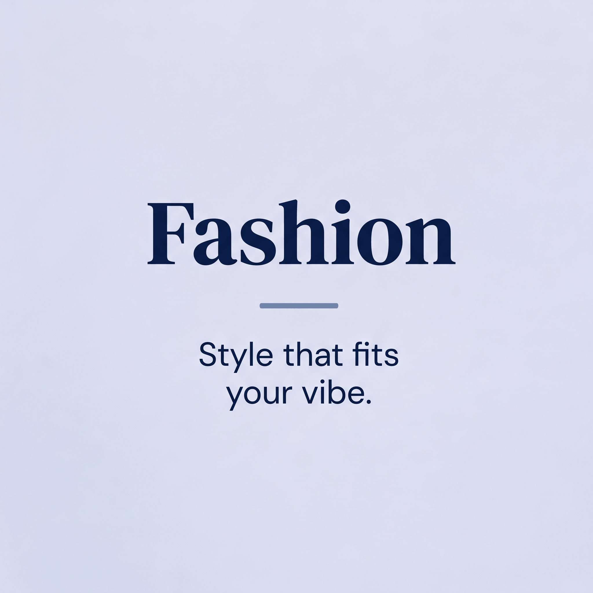 Fashion